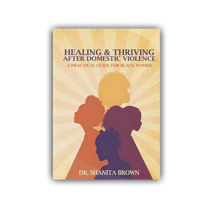 Healing & Thriving After Domestic Violence