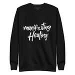 Manifesting Healing Crewneck Sweatshirt