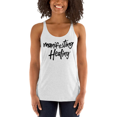 Manifesting Healing Women's Racerback Tank (White)